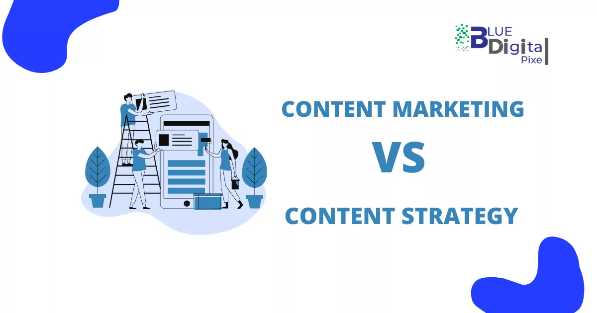 Content marketing vs content Strategy
