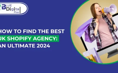 The Ultimate Guide to Locating the Best Shopify Agency in the UK