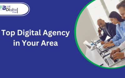 Nearby Digital Marketing Excellence: The Top Digital Agency in Your Area