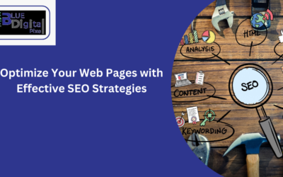 Digital Marketing Services: Optimize Your Web Pages with Effective SEO Strategies