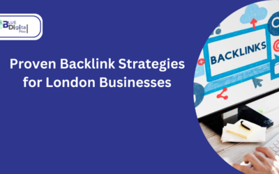 Proven Backlink Strategies for London Businesses