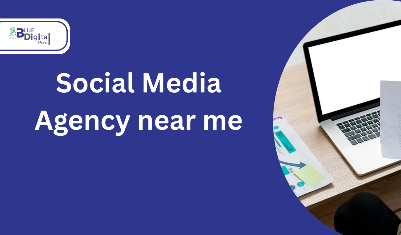 Social Media Agency Near Me