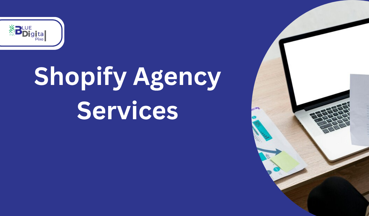 Shopify Agency Services