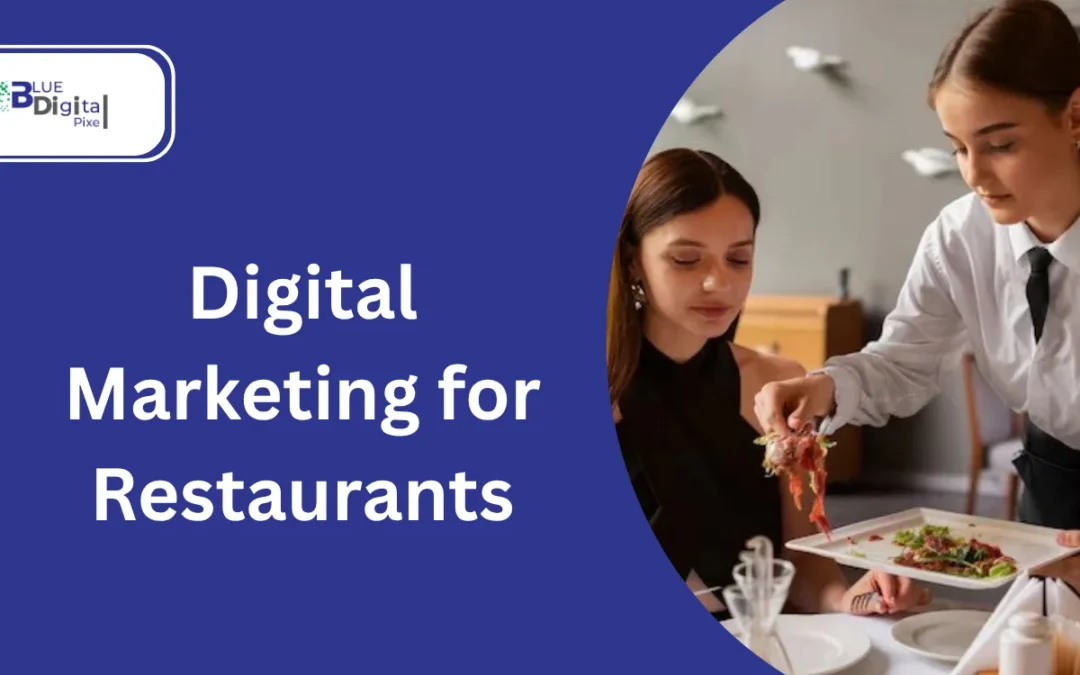 How to Increase Online Visibility Using Digital Marketing for Restaurants in UK