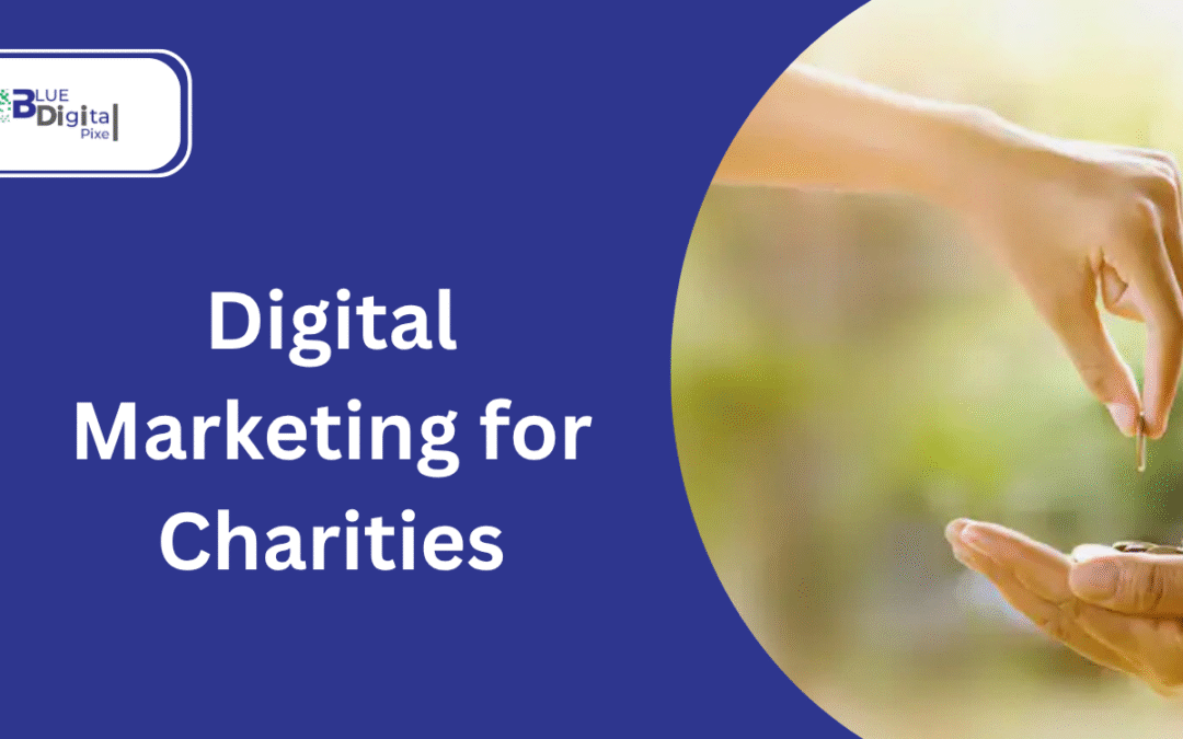 Top 10 Tools Used in Digital Marketing for Charities
